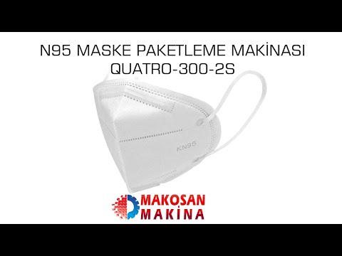 N95 MASKE PAKETLEME MAKİNASI QUATRO-300-2S