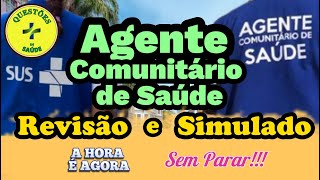 Agente Comunitário de Saúde | Simulado e Revisão | ACS  2024 | Novo Simulado