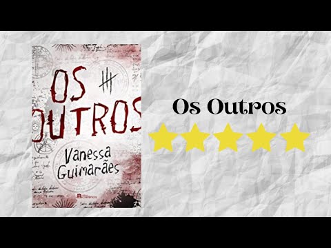 Resenha #141 - Os Outros de Vanessa Guimares