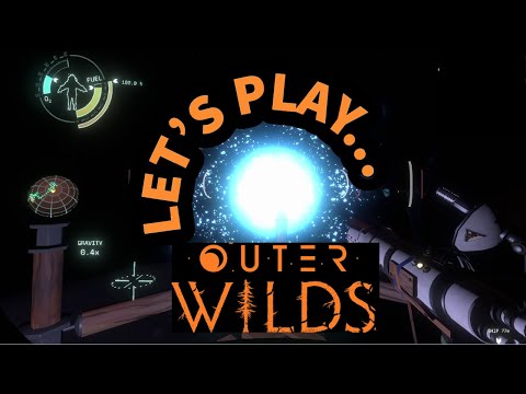 Let's Play! | Outer Wilds PART 14