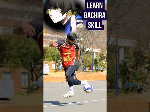 learn BACHIRA Type Smash Skill #bluelock #shorts