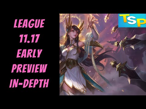 11.17 Early Patch Preview In-Depth -- League of Legends -- The Strategy Professor