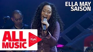 ELLA MAY SAISON – Now That You’re Gone (MYX Live! Performance)