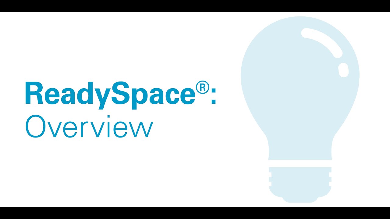 ReadySpace® Overview