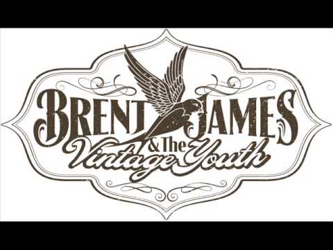 Needle To The Groove - Brent James & The Vintage Youth