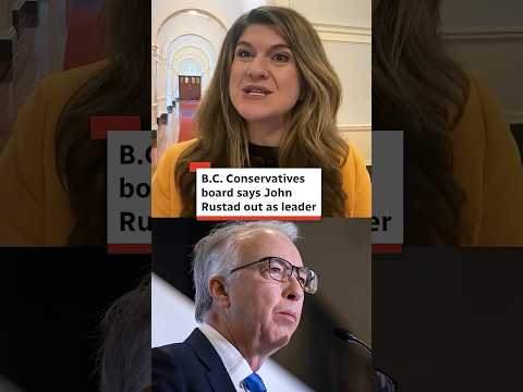 B.C. Conservatives board says John  Rustad out as leader
