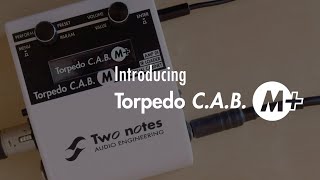 Introducing clean preamp tones from Torpedo C.A.B. M+