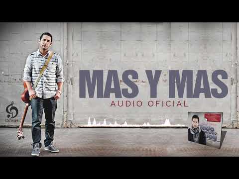 Mas Y Mas - Joel De Jesus [Audio Oficial]