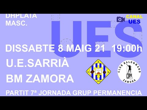Partit DHP masc. UE Sarrià - BM Zamora (7ª jornada grup permanència)