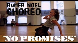 &quot;NO PROMISES&quot; | RUMER NOEL CHOREO | @DEMILOVATO @CHEATCODES | @RUMERNOEL