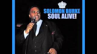 Solomon Burke - Medley: Monologue (The Women Of Today)/Hold What You've Got/He'll Have To Go