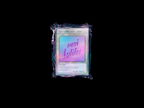 Monaldin ft. Nito-Onna - Moi... Lolita (Lyric video)