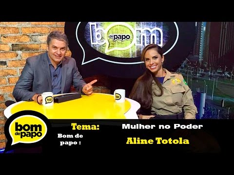 Programa Bom de Papo 11/07/2016 - Aline Totola