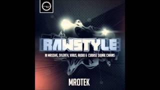 Video thumbnail for RAWSTYLE : Mrotek - Sample Pack - Main Demo by Industrial Strength Records