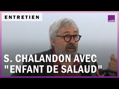 Sorj Chalandon, mon père ce salaud