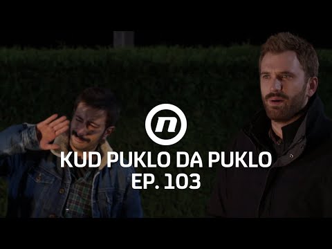 Josip i Damir uhvaćeni u krađi - Kud puklo da puklo - epizoda 103