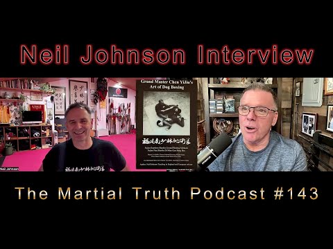 Neil Johnson Interview "Dog Boxing" The Martial Truth Podcast #143 Michael Calandra