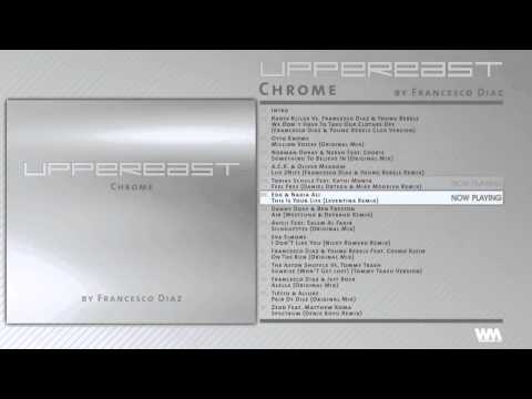 UPPEREAST Chrome by Francesco Diaz // TEASER