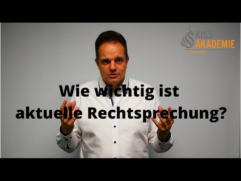 Welche Rollte spielt aktuelle Rechtsprechung in der Examensvorbereitung?