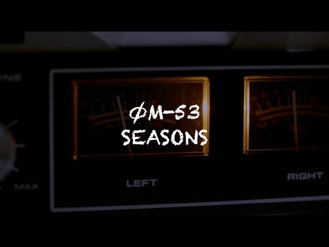 ØM-53 - SEASONS - LYRIC VIDEO