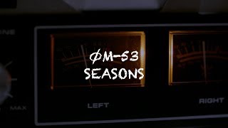 SEASONS - ØM-53 LYRIC VIDEØ