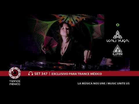 DJ Kali Yuga / Set #347 exclusivo para Trance México
