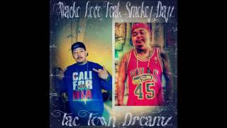 WACKO LOCO TAC TOWN DREAMZ FEAT.SMOKEY DAYZ PROD.BY SMOKEY DAYZ (NEW 2017)