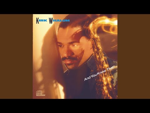 The Wave - Kirk Whalum