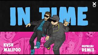 KVSH, Malifoo - In Time (@raphaelbrj Remix)