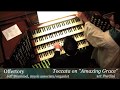 "Toccata on 'Amazing Grace,'" Jeff Brummel at Wilshire
