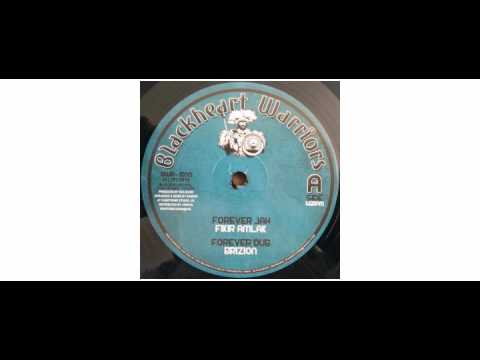 Fikir Amlak / Brizion - Forever Jah / New Song - 10" - Blackheart Warriors