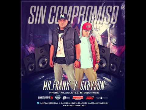 Sin Compromiso - Mr Frank