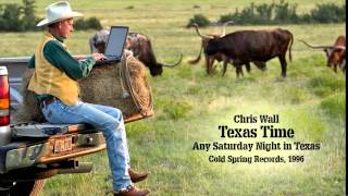 Chris Wall - Texas Time