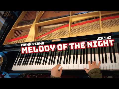 🎵 Nhạc piano dễ ngủ, thư giãn đầu óc hay nhất | MELODY OF THE NIGHT NO. 5 - Jin Shi | Manh Piano