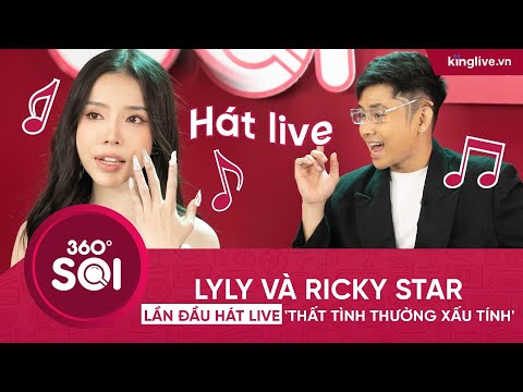 LyLy và Ricky Star lần đầu hát live 'Thất tình thường xấu tính'