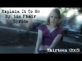 Explain It To Me - Liz Phair Lyrics (Thirteen)