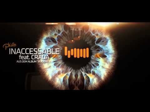 philo - Inaccessable ft. Crada (audio)