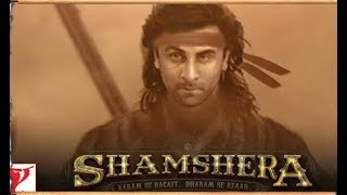 SHAMSHERA__2020_Official Trailer__First Look__Ranbir Kapoor__Sanjay Datt mp4