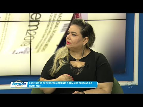Professora analisa tema de redação do ENEM 14 11 2022