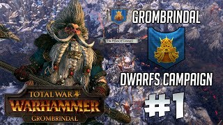 Total War Warhammer: GROMBRINDAL Campaign #1 - I am the White Dwarf!