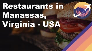 Restaurants in Manassas, Virginia - USA