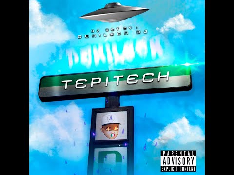 TEPITECH - DJ SET BY  DENILSON DJ