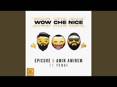 Wow Che Nice
