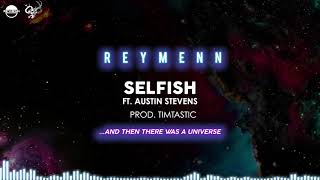 Selfish Music Video