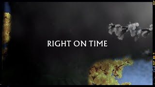 Right on time Music Video