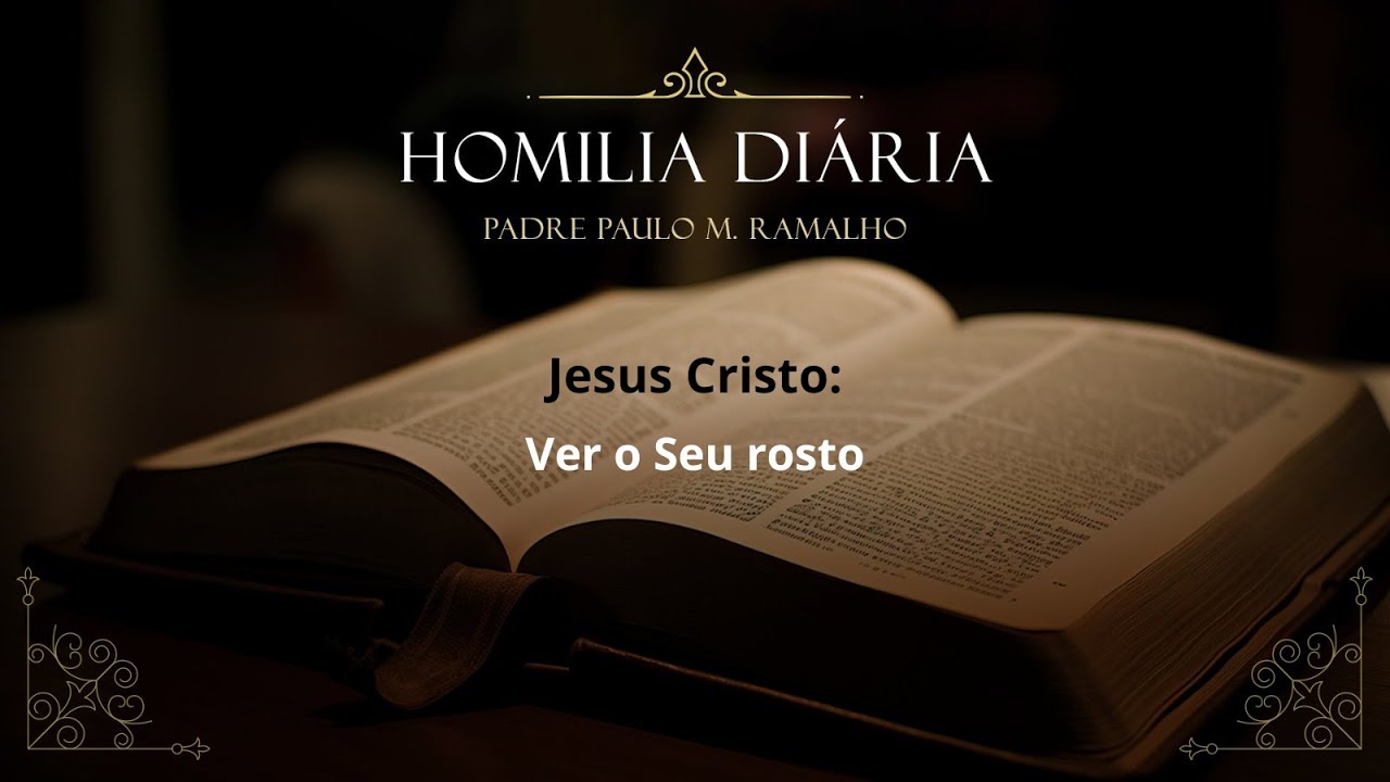 JESUS CRISTO: VER O SEU ROSTO