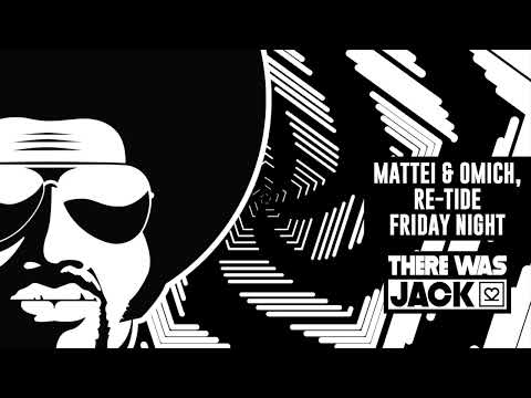Mattei & Omich, Re Tide - Friday Night
