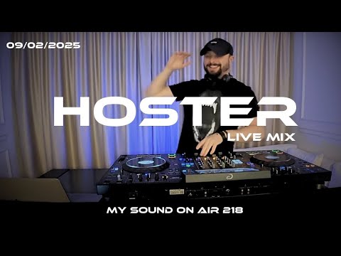 HOSTER - My Sound On Air 218 I AFRO HOUSE MIX 2025 | Lola Young | Adam Port  | HUGEL