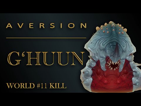Aversion vs. G'HUUN Mythic Firstkill || World #11 || Nexxzz