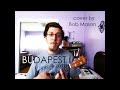 George Ezra - Budapest (Cover) 